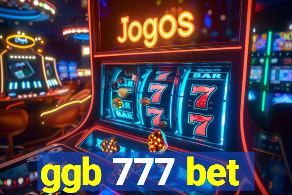 ggb 777 bet